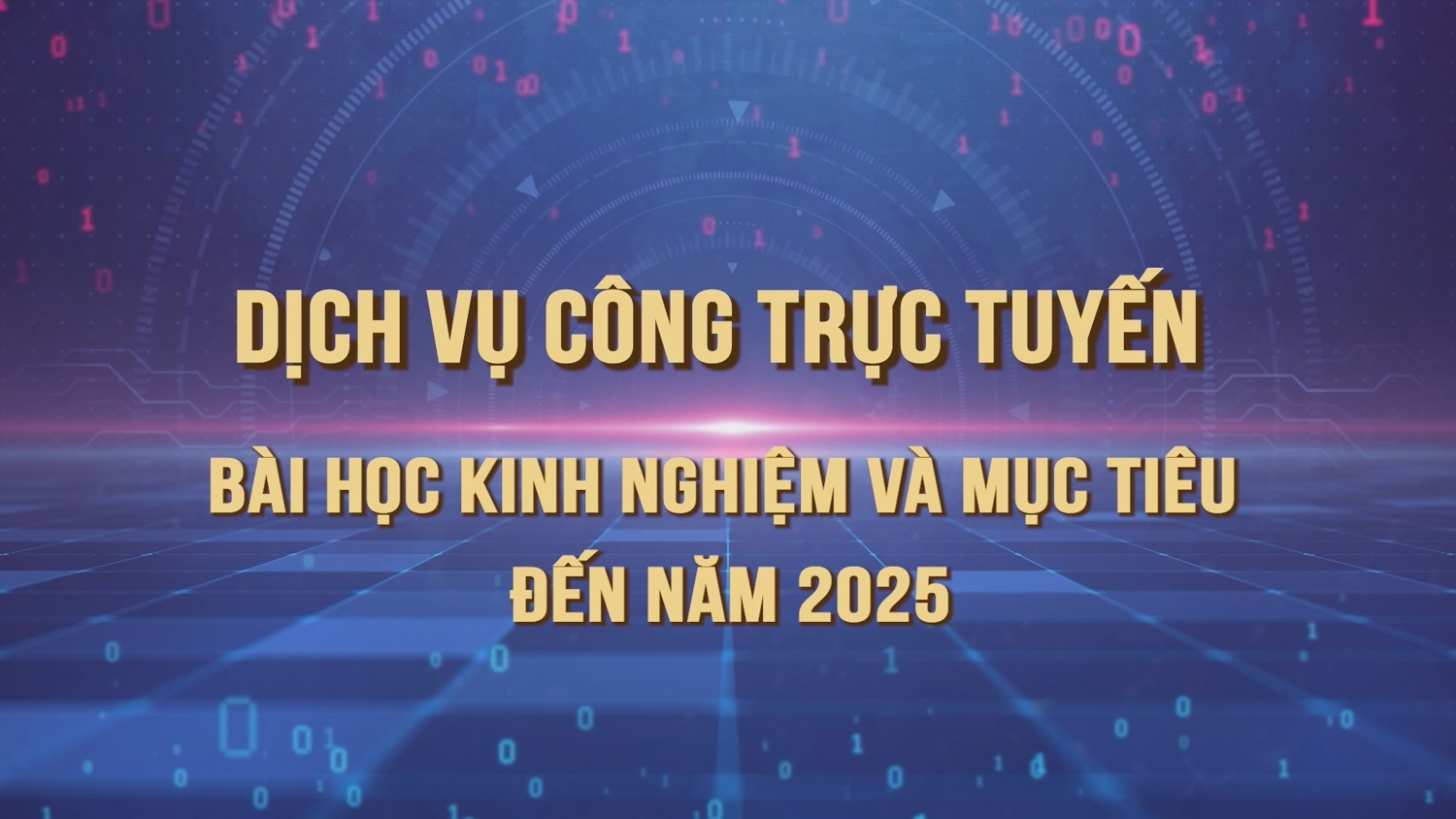 Dịch vụ công trực tuyến: Bài học kinh nghiệm và mục tiêu đến năm 2025
