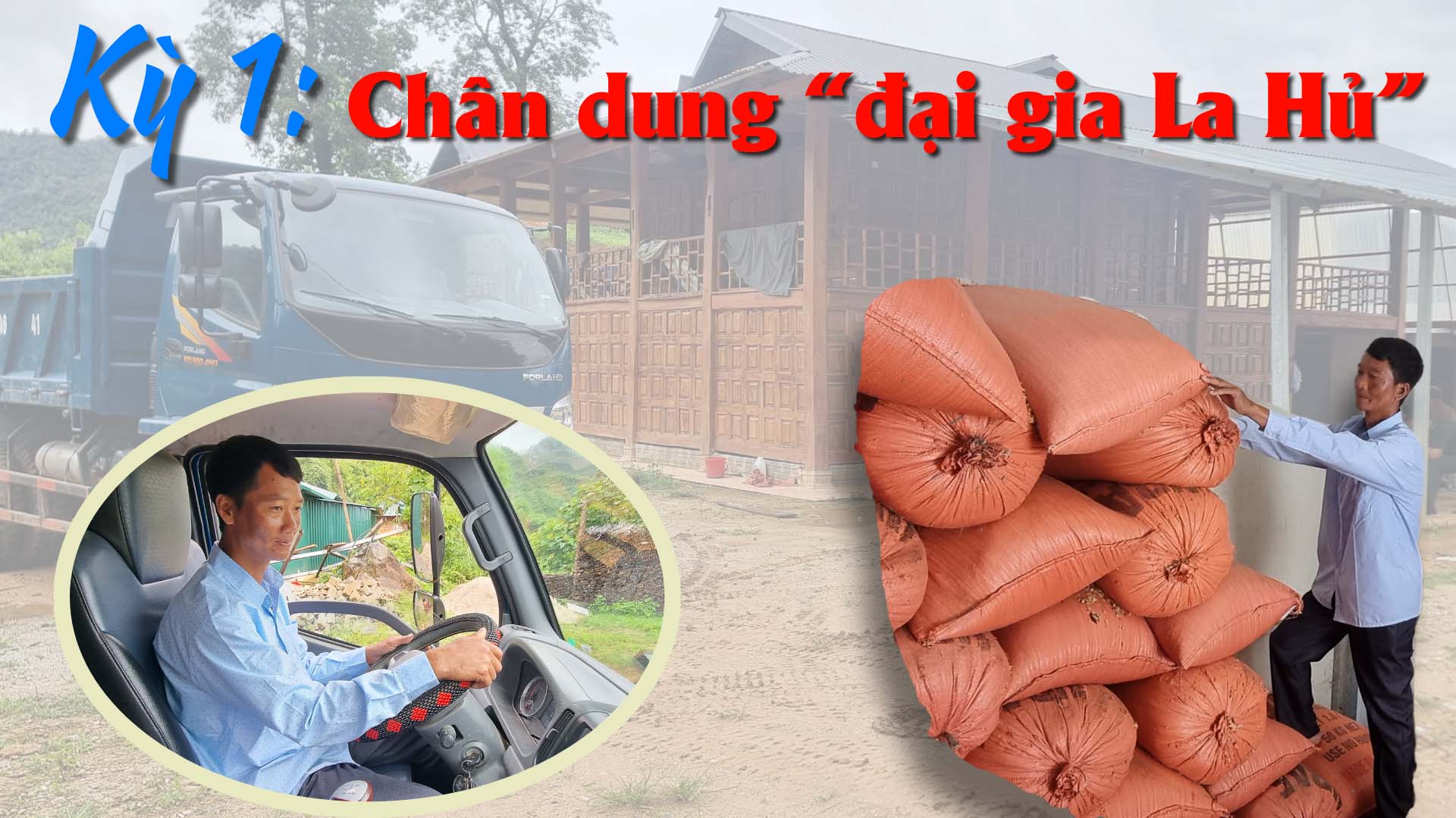 Kỳ 1. Chân dung “đại gia La Hủ”