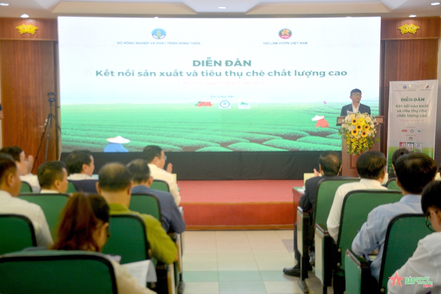 Diễn đàn “Kết nối sản xuất và tiêu thụ chè chất lượng cao”